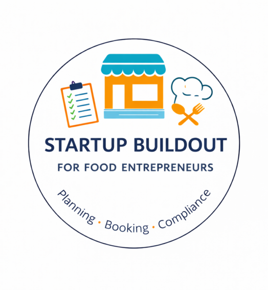Startup Buildout for Food Entrepreneurs